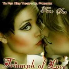Tin Pan Alley Theatre Company Presents TRIUMPH OF LOVE, Free To Public 8/7-22